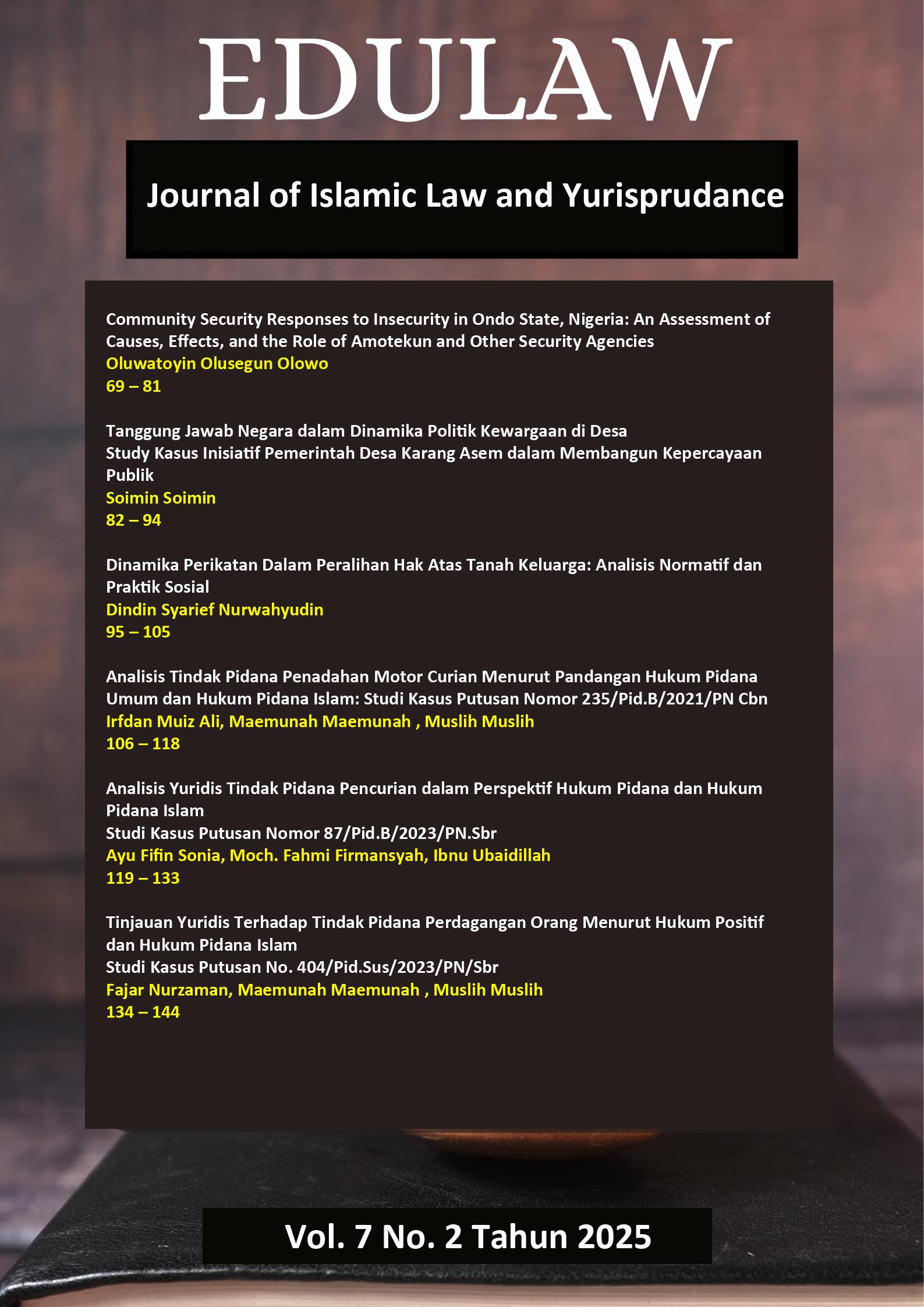 					View Vol. 7 No. 2 (2025): Edulaw : Journal of Islamic Law and Yurisprudance
				